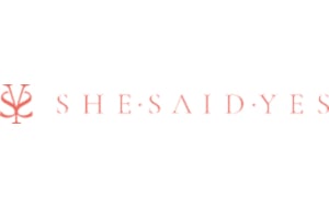 SHESAIDYES